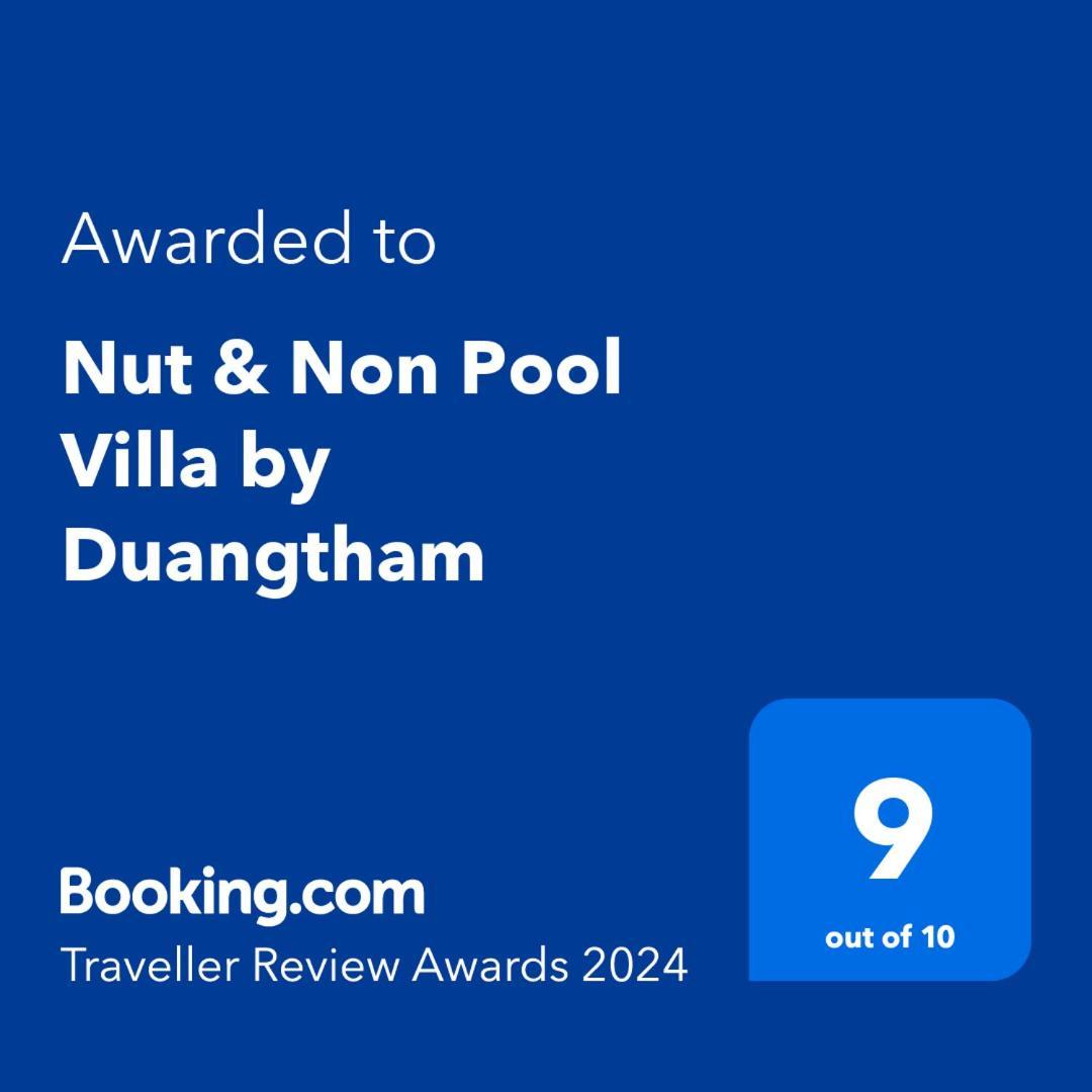 Nut & Non Pool Villa By Duangtham Ban Khlong Haeng المظهر الخارجي الصورة